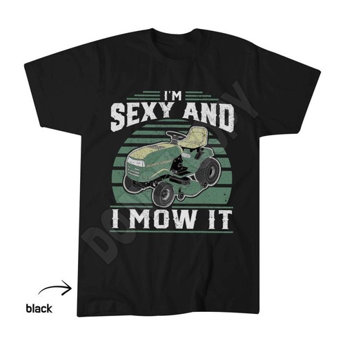 Sexy and mow it - im,